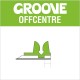 GROOVE OFFCENTRE